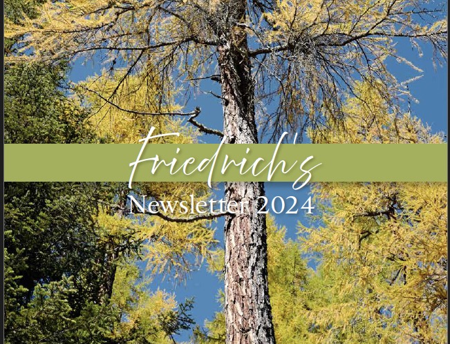 Friedrich’s Newsletter 2024